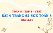 Bài 4 trang 62 SGK Toán 8 Tập 1 Chân trời sáng tạo